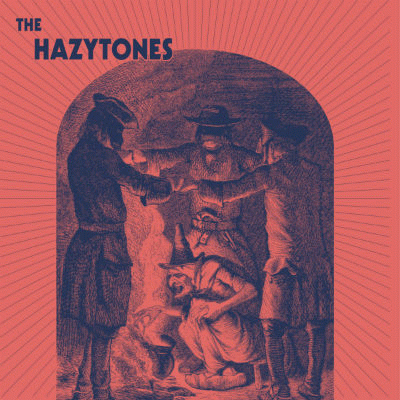 The Hazytones : The Hazytones